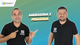 Andragogia x Pedagogia 1760 [upl. by Sivia]