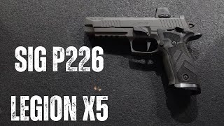 Sig P226 Legion X5 Review  The Best Legion Yet [upl. by Rhyner731]