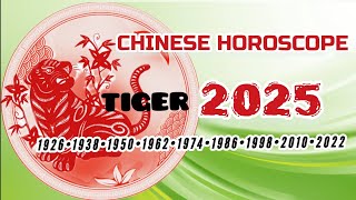 TIGER 2025 CHINESE HOROSCOPE  a year of growth and learning for tigers [upl. by Tereve]