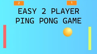 How to Create an EASY 2 Player Ping Pong Game on Scratch [upl. by Dihahs]