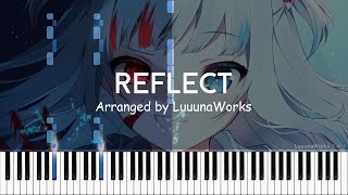 REFLECT  Gawr Gura【Piano Arrangement】 [upl. by Anirpas935]