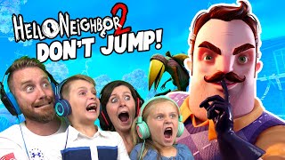 Try Not to JUMP in HELLO NEIGHBOR 2 Family Challenge KCITY GAMING [upl. by Mazman]