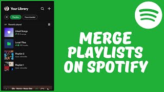 How To Merge Two Playlists On Spotify [upl. by Yrelbmik]