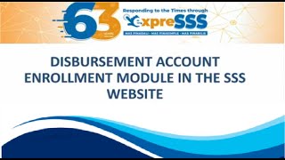 Disbursement Account Enrollment Module in the SSS Website Complete guide 2020 [upl. by Gaut552]