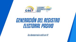 Registro Electoral Pasivo para las Elecciones2023Ec [upl. by Coney]