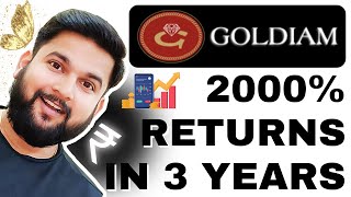 Goldiam International Share Multibagger Returns in Last 3 Years  2000 Returns in 3 Years  Durgesh [upl. by Rayshell799]