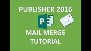 Publisher 2016  Mail Merge Tutorial  How to Use Microsoft Office 365 Wizard to Create Form Letters [upl. by Innad]