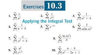 Convergence and divergence of series By Integral Test  Thomas calculus Exercise 103 question 110 [upl. by Otxilac833]