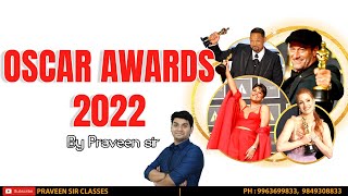 OSCAR AWARDS 2022 DETAIL EXPLANATION  CURRENT AFFAIRS  PRAVEEN SIR CLASSES [upl. by Aruon442]