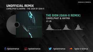 CamelPhat amp Anyma  The Sign Gaia X Remix Unofficial [upl. by Leumel978]