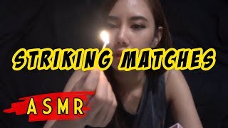 ASMR  Striking Matches and Blowing  Matches Lighting  Soft Whispered 【音フェチ】 [upl. by Jaquith]