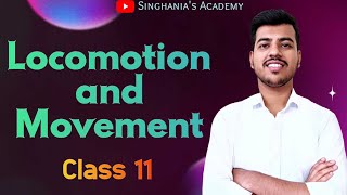 Locomotion and Movement class 11 biology  Neet 2025  Lecture 01  GauravSinghania0003 [upl. by Sabine726]