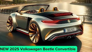 The 2025 VW Beetle Convertible  Is This the Best Convertible Ever [upl. by Dyson]