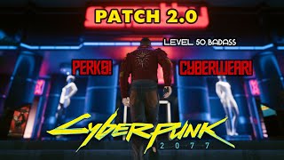 Returning to Night City With Cyberpunk 2077 Patch 20 PERK POINTS  CYBERWEAR Conversion Info [upl. by Eneliak]