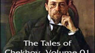 THE TALES OF CHEKHOV VOL 01 by Constance Garnett FULL AUDIOBOOK  Best Audiobooks [upl. by Nonnerb]