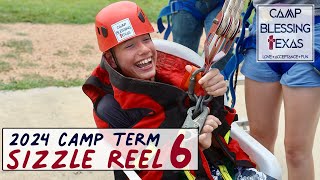 Camp Blessing Texas  2024 Term 6 Sizzle Reel [upl. by Weintrob]