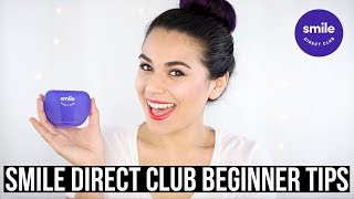 SMILE DIRECT CLUB TIPS FOR BEGINNERS amp UPDATE [upl. by Atiugal]