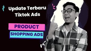 New Update Tutorial Tiktok Ads PSA Product Shopping Ads [upl. by Rubbico167]