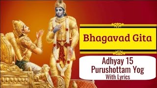 purushottam Yog With Lyrics Adhyay  15 song video [upl. by Lokcin]