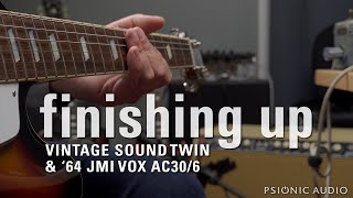 Finishing Up  Vintage Sound Twin amp 64 JMI Vox AC306 [upl. by Darwen347]