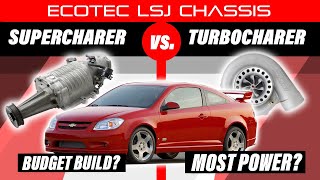 LSJ Ecotec Supercharger Vs Turbo  Behind The Builds [upl. by Tseng]