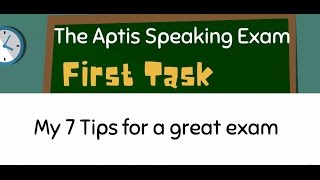 The Aptis Speaking Exam First Task Tips and Tricks [upl. by Coffee]