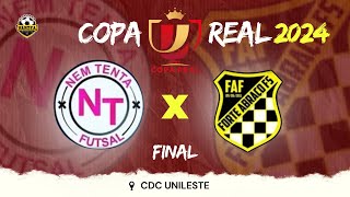 FINAL • NEM TENTA x FORTE ABRAÇO • COPA REAL 2024 🏆🔥 [upl. by Janus]