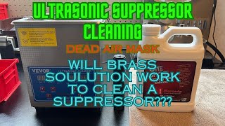 Dead Air Mask Will Hornadys Brass cleaning solution work for cleaning a suppressor [upl. by Secnarf]