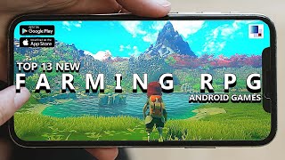 Top 13 NEW Farming amp Relaxing RPG Games For AndroidiOS in 2023 [upl. by Odrahcir]