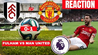 Fulham vs Manchester United 01 Live Premier League EPL Football Match Score reaction Highlights [upl. by Saberhagen]