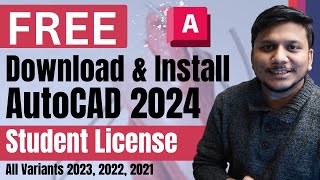 Download AutoCAD 2024 for Free  Complete Installation Guide with Student License [upl. by Derek]