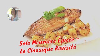 Recette Facile  Sole Meunière Épicée – Le Classique Revisité [upl. by Boot552]