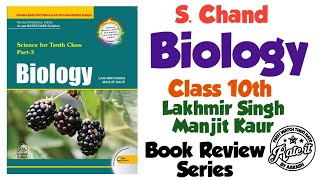 S Chand Class 10 Biology Lakhmir Singh Manjit Kaur Book Review in Hindi  Lakmir Singh Manjit Kaur [upl. by Gilead]