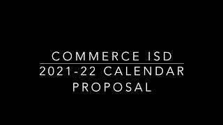 2021 22 CISD Calendar Proposal [upl. by Ennagem524]