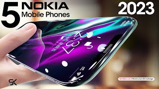 TOP 5 New NOKIA Smartphones 2023  Latest Mobile Phones 2023 [upl. by Bates]