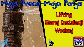 Lifting Starej Instalacji Wodnej 🛠️ [upl. by Breech]