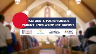 Pastors amp Parishioners Parent Empowerment Summit [upl. by Gerkman]