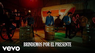 Calibre 50  Brindemos Por El Presente LETRA [upl. by Kalfas]