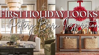 FIRST LOOK AT POTTERY BARN HOLIDAY HOME DECOR  Great Decorateing Ideas amp Styling [upl. by Inimod504]