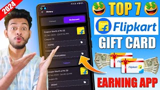 Top 7 Flipkart Gift Voucher Earning Apps 2024  Add ₹1000 Flipkart Gift Voucher  Amazon Gift Card [upl. by Yuria]