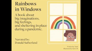 Kids Stories Rainbows in Windows with Donald Sutherland [upl. by Nadiya256]