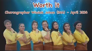 Worth It Line dancechoreo Wiwiek Johan INA  Demo SSR Dance [upl. by Esilrac]