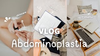 vlog Abdominoplastia primeiros dias [upl. by Krum244]