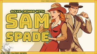 Solve Crimes with Sam Spade 12Hour Radio Show Marathon [upl. by Ynaiffit]