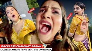 Backless Chammat Prank in Navratri Part 2  Gone Too Far  She Left Me [upl. by Didier]