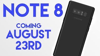 Note 8 Coming August 23rd [upl. by Dalila617]