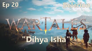 quotDihya Ishaquot  Königreich Belerion  Episode 20  Wartales [upl. by Enayd]