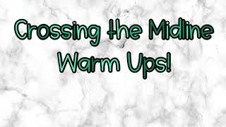 Crossing the Midline Warm Ups  PE Warm Ups  Midline Practice Assessment  PE at Home [upl. by Akamaozu]