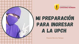 Mi preparación para ingresar a la Universidad Peruana Cayetano Heredia 💜 UPCH [upl. by Andy]