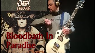 Bloodbath In Paradise  The Riff  Ozzy Osbourne Cover [upl. by Letnahc464]